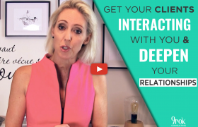 Get your clients interacting with you and deepen your relationships - 9rok consulting
