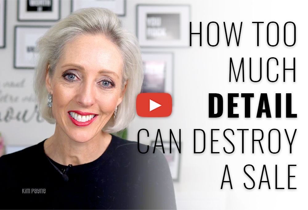 How too much detail can destroy a sale [VIDEO] - 9rok Consulting